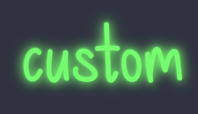 Custom Neon Sign